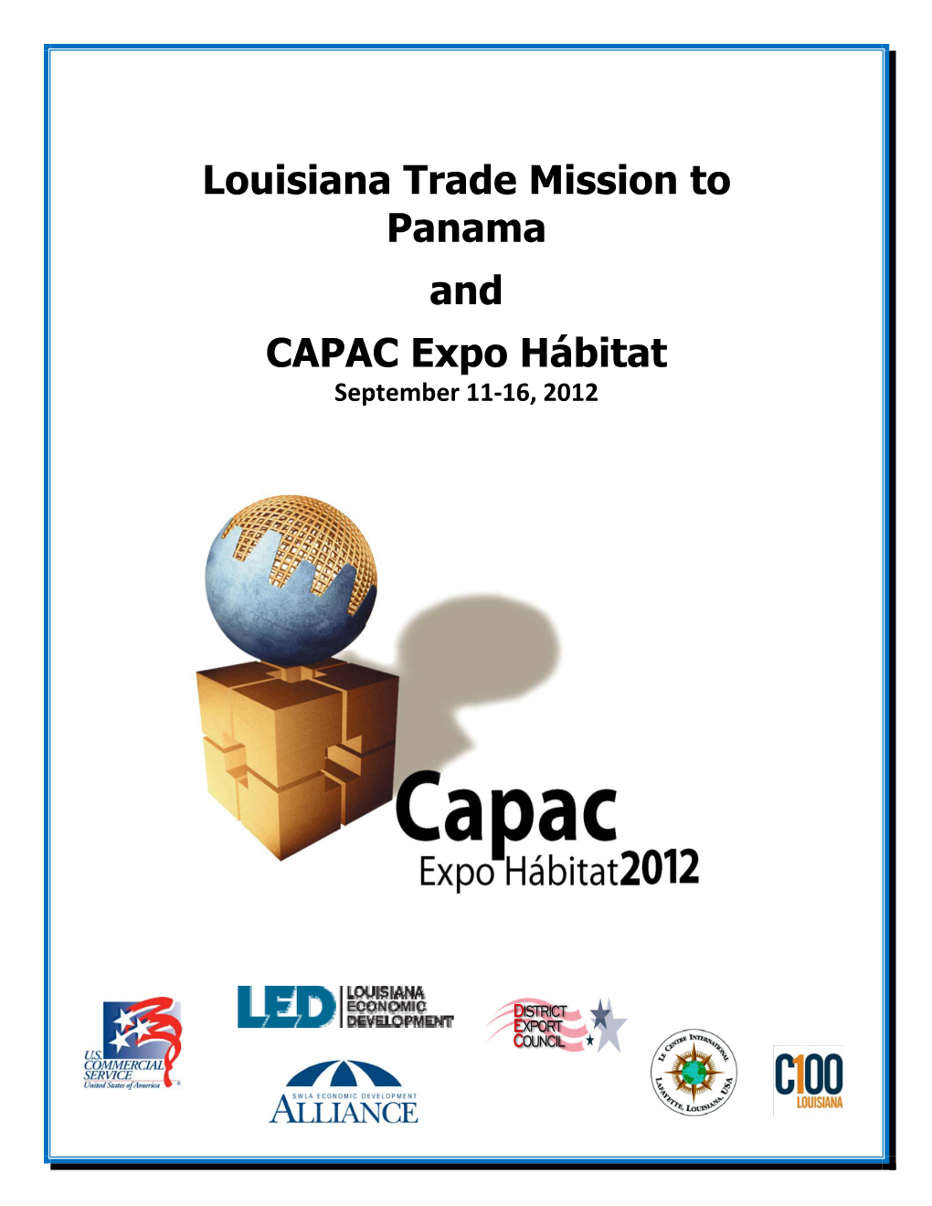 Louisiana Trade Mission to Panama and CAPAC Expo Hábitat