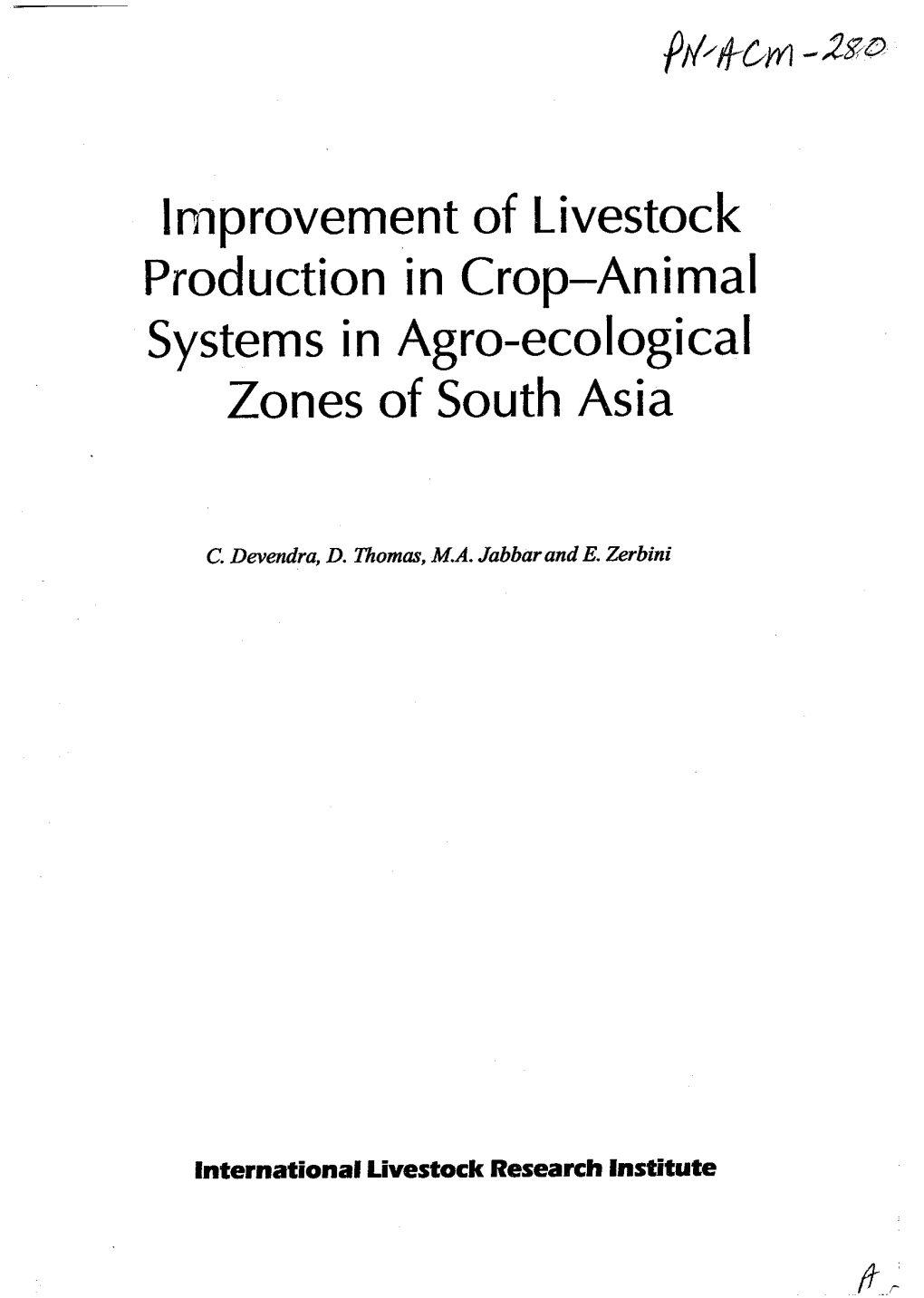 Inlprovement of Livestock Production in Crop-Animal Systems in Agro-Ecological Zones of South Asia