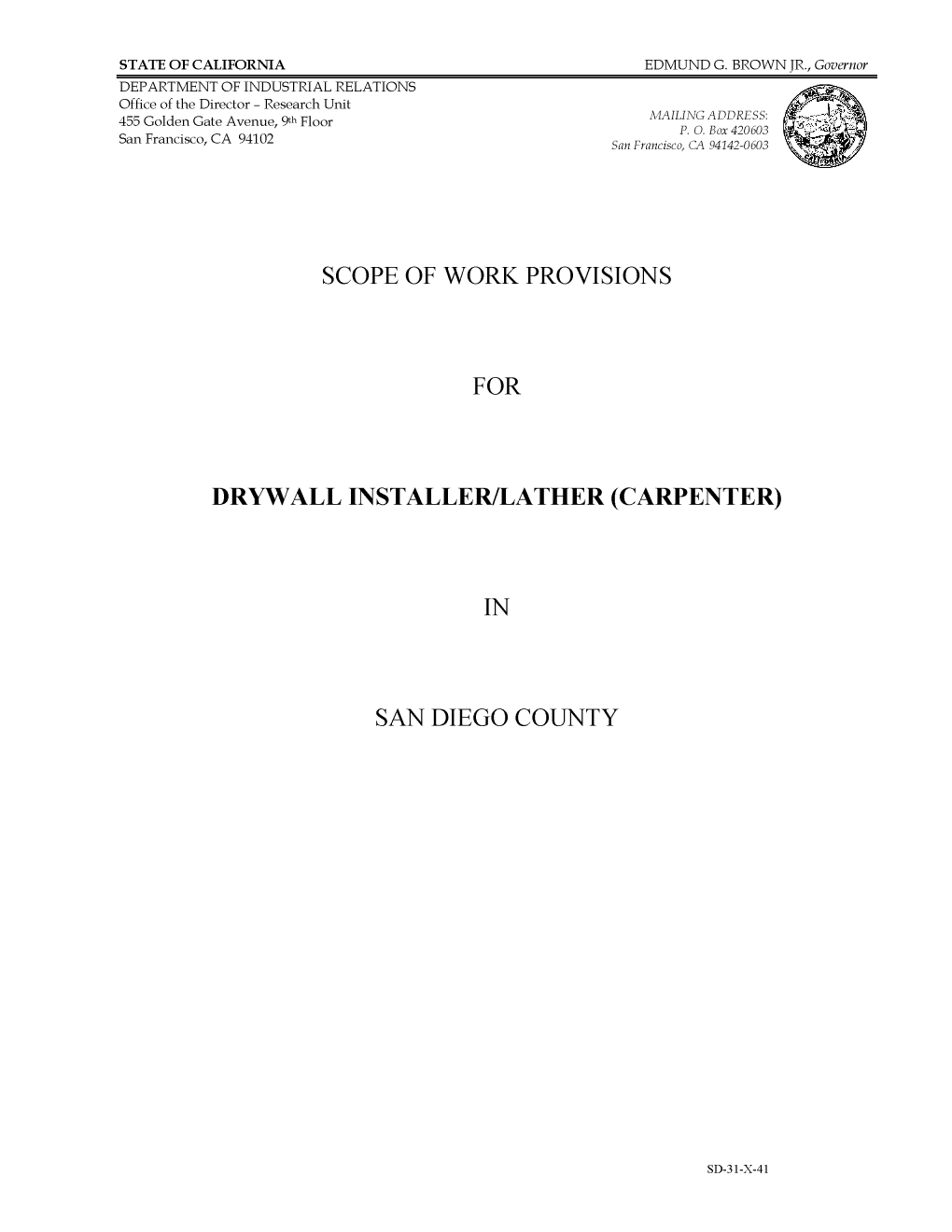 Scope of Work Provisions for Drywall Installer/Lather (Carpenter) in San Diego County