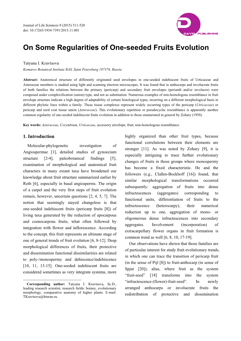 On Some Regularities of One-Seeded Fruits Evolution