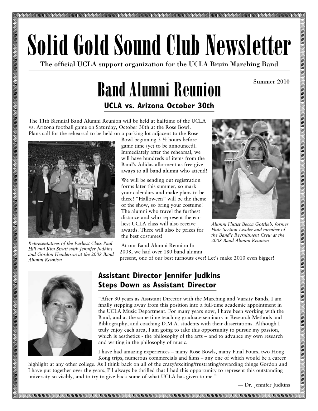 Solid Gold Sound Club Newsletter the Official UCLA Support Organization for the UCLA Bruin Marching Band Band Alumni Reunion Summer 2010 UCLA Vs