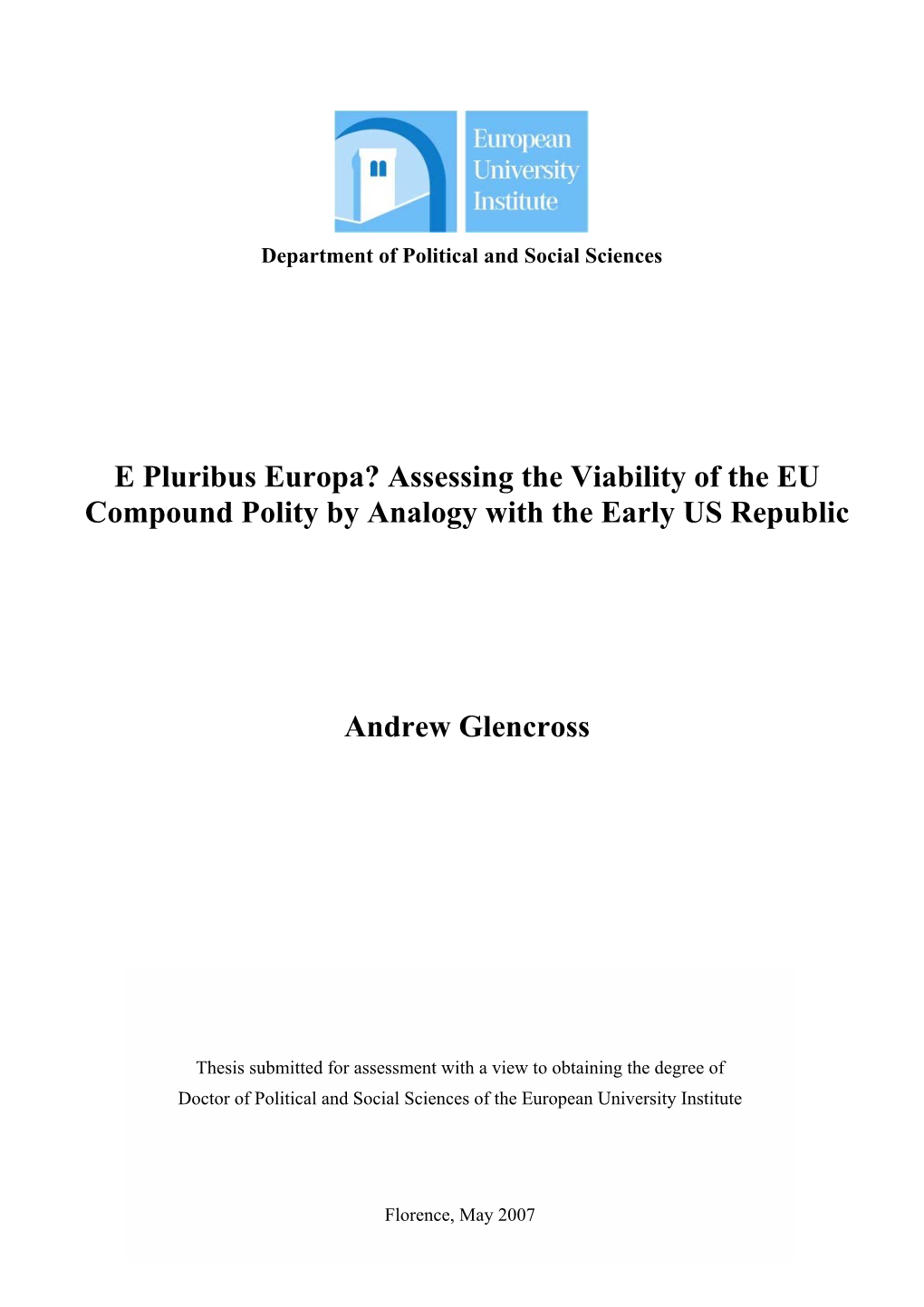 E Pluribus Europa? Assessing the Viability of the EU Compound Polity by Analogy with the Early US Republic