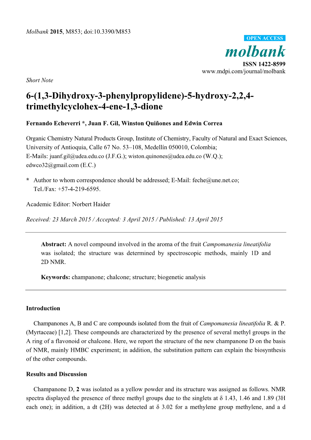 6-(1, 3-Dihydroxy-3-Phenylpropylidene