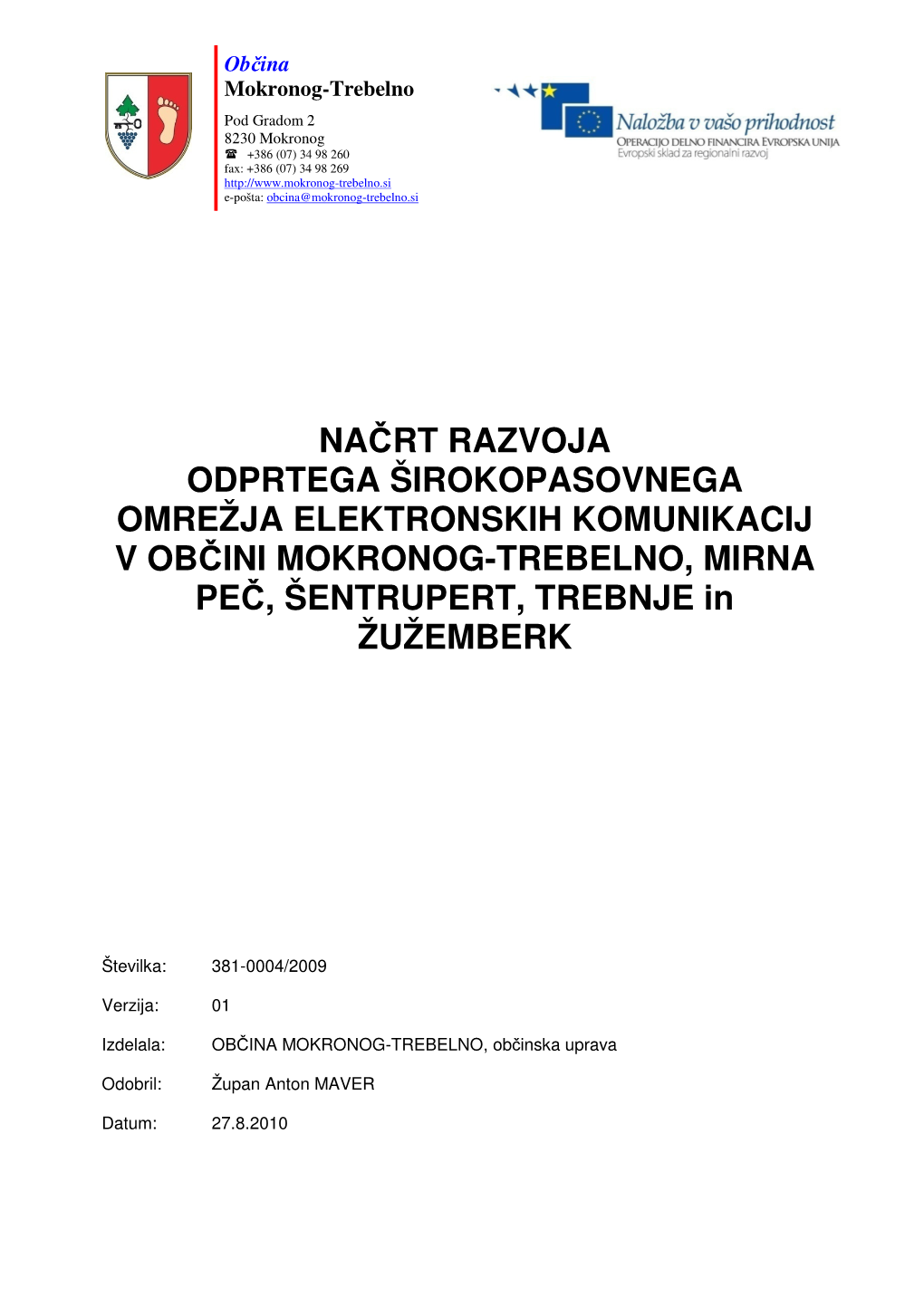 Načrt Razvoja Odprtega Širokopasovnega Omrežja