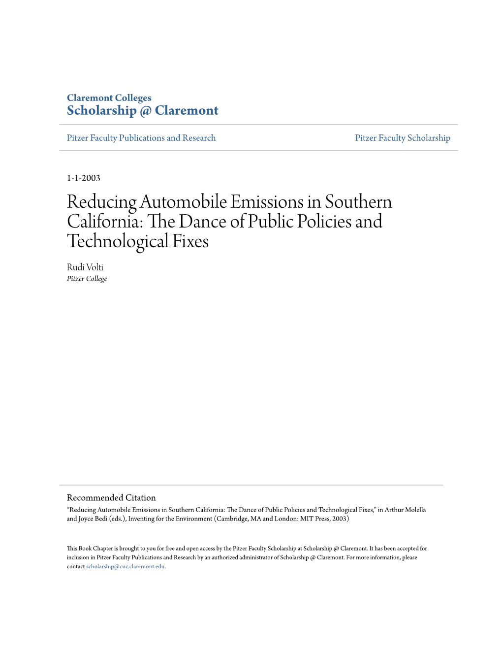 Reducing Automobile Emissions in Southern California: the Dance of Public Policies and Technological Fixes