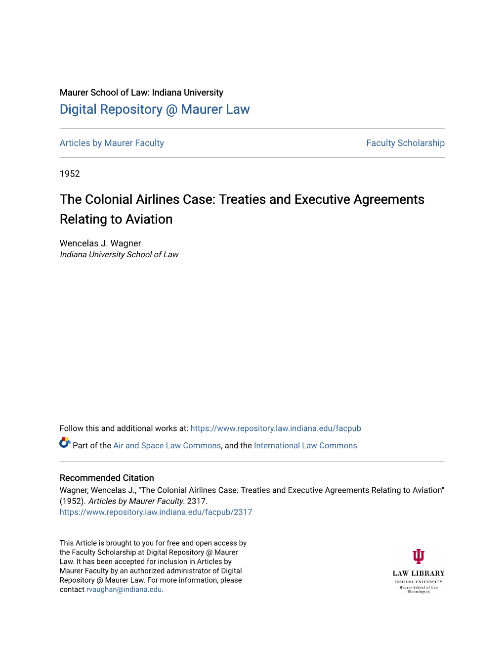 The Colonial Airlines Case: Treaties and Executive Agreements Relating to Aviation