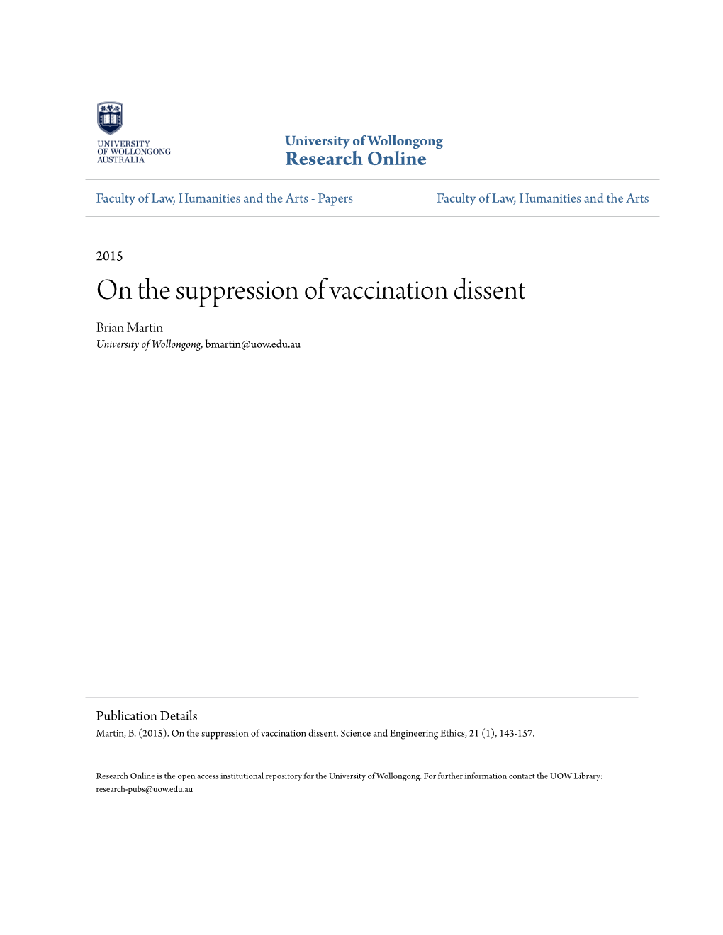 On the Suppression of Vaccination Dissent Brian Martin University of Wollongong, Bmartin@Uow.Edu.Au