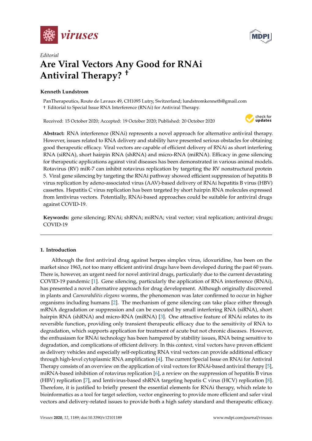 Are Viral Vectors Any Good for Rnai Antiviral Therapy? 