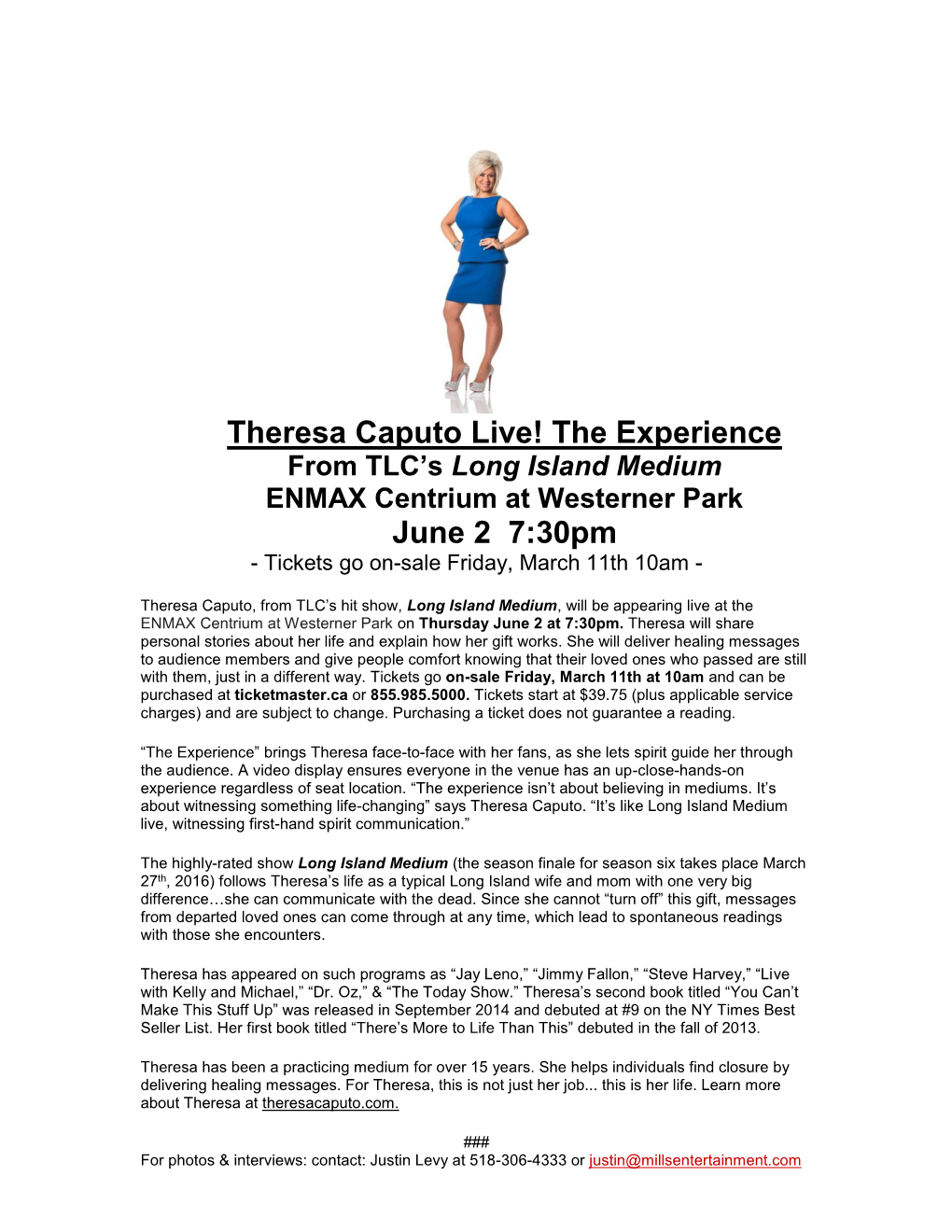 Theresa Caputo Live! the Experience from TLC’S Long Island Medium ENMAX Centrium at Westerner Park June 2 7:30Pm - Tickets Go On-Sale Friday, March 11Th 10Am