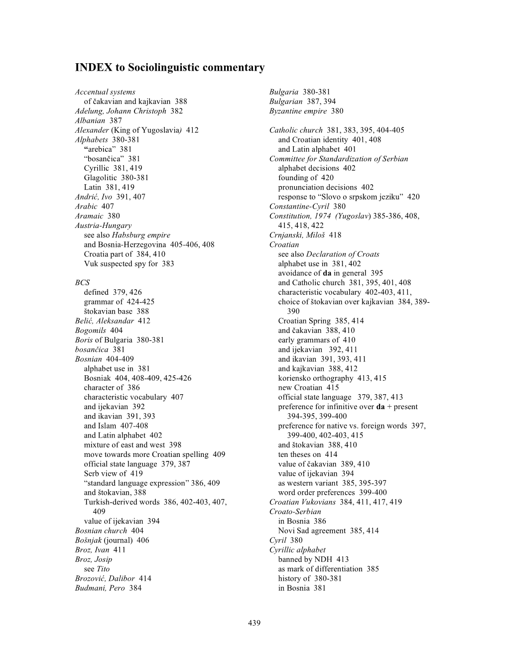 To Sociolinguistic Commentary