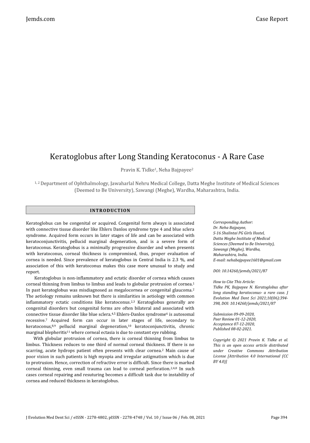 Keratoglobus After Long Standing Keratoconus - a Rare Case