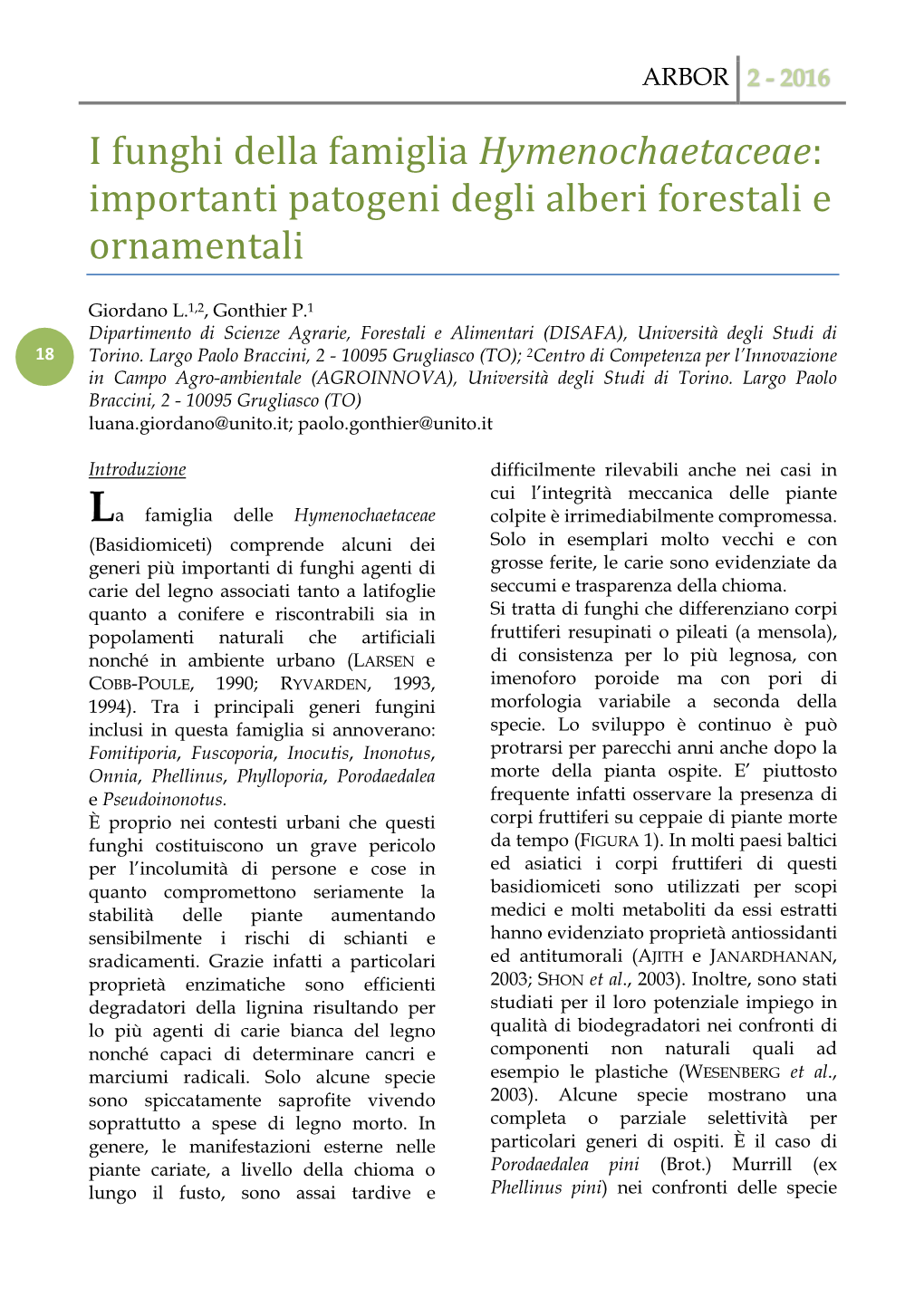 I Funghi Della Famiglia Hymenochaetaceae : Importanti Patogeni Degli Alberi Forestali E Ornamentali