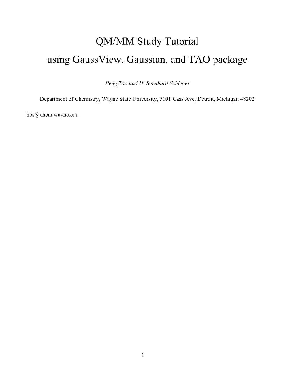 QM/MM Study Tutorial Using Gaussview, Gaussian, and TAO Package