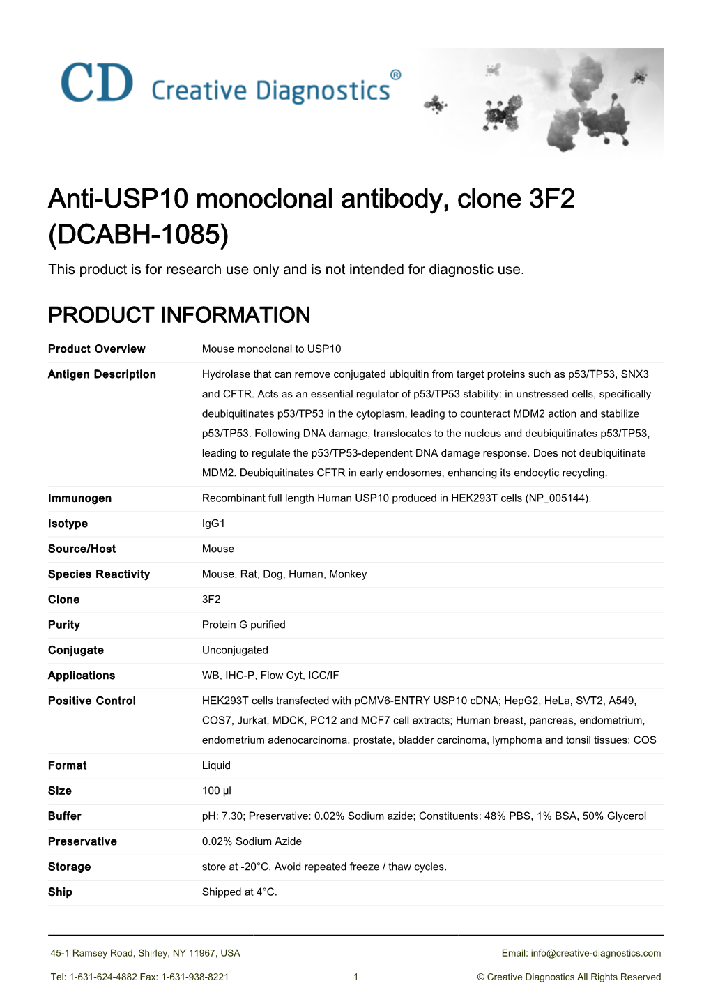 Anti-USP10 Monoclonal Antibody, Clone 3F2 (DCABH-1085) This Product Is for Research Use Only and Is Not Intended for Diagnostic Use