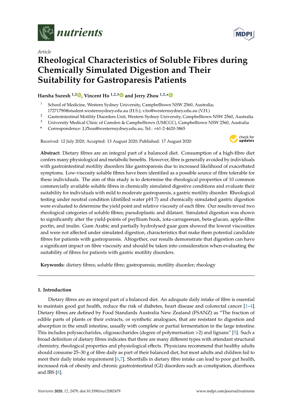 Rheological Characteristics of Soluble Fibres During Chemically Simulated Digestion and Their Suitability for Gastroparesis Patients