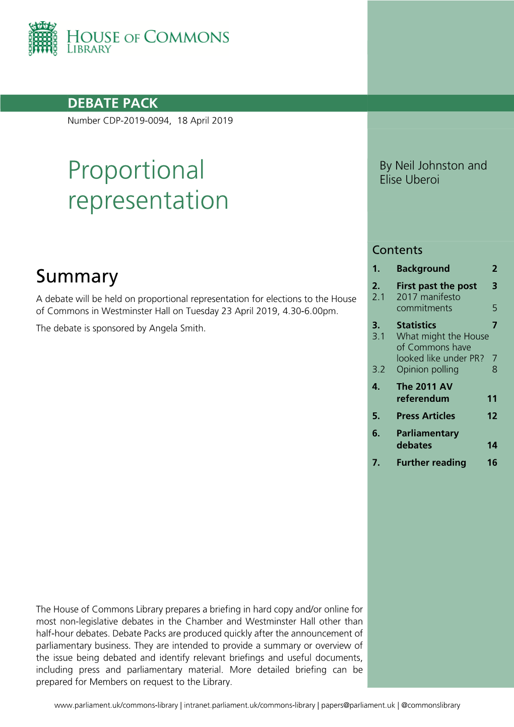 Proportional Representation for Elections to the House 2.1 2017 Manifesto of Commons in Westminster Hall on Tuesday 23 April 2019, 4.30-6.00Pm