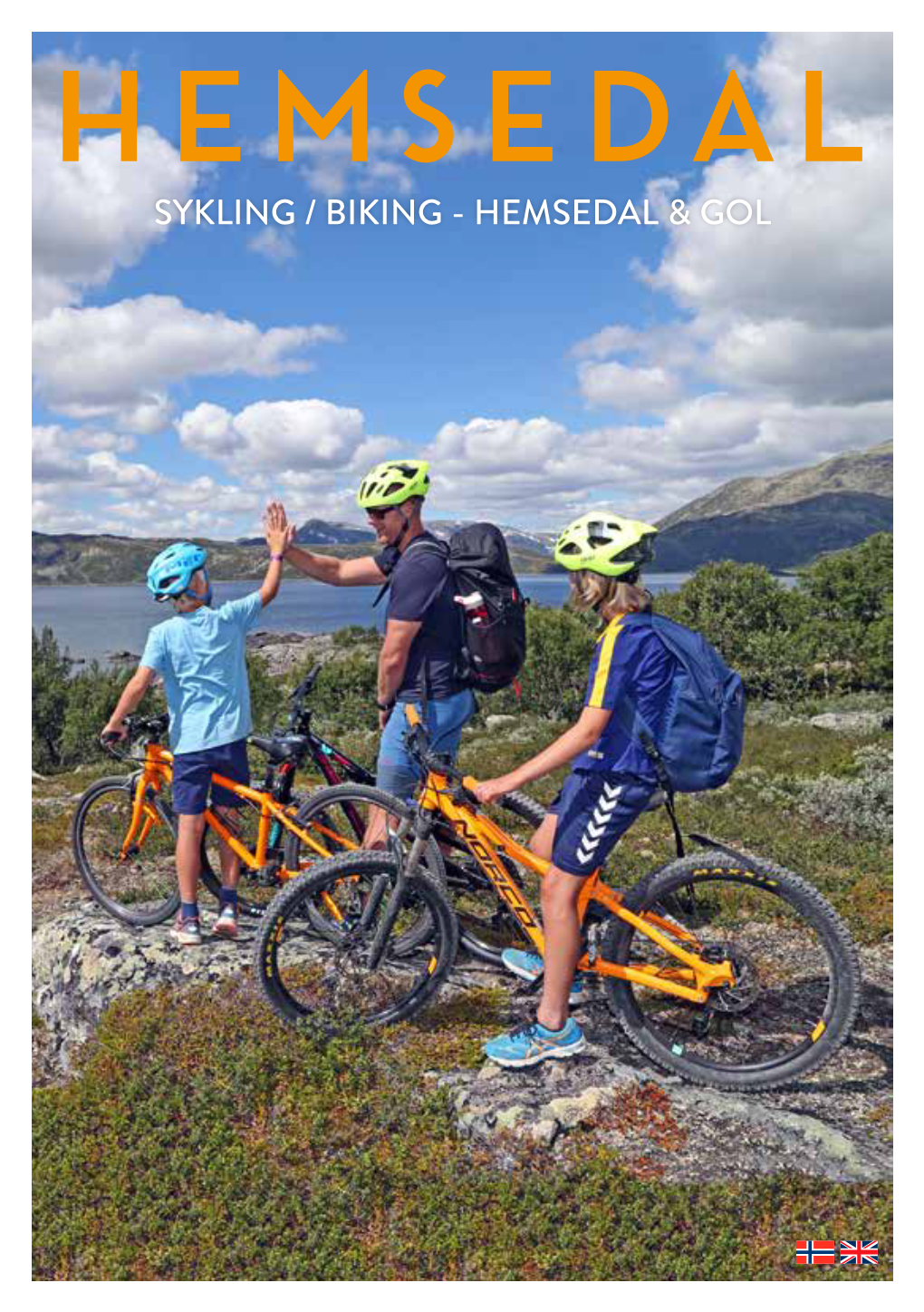SYKLING / BIKING - HEMSEDAL & GOL Velkommen Til Sykling I Hallingdal Welcome to Biking in Hallingdal