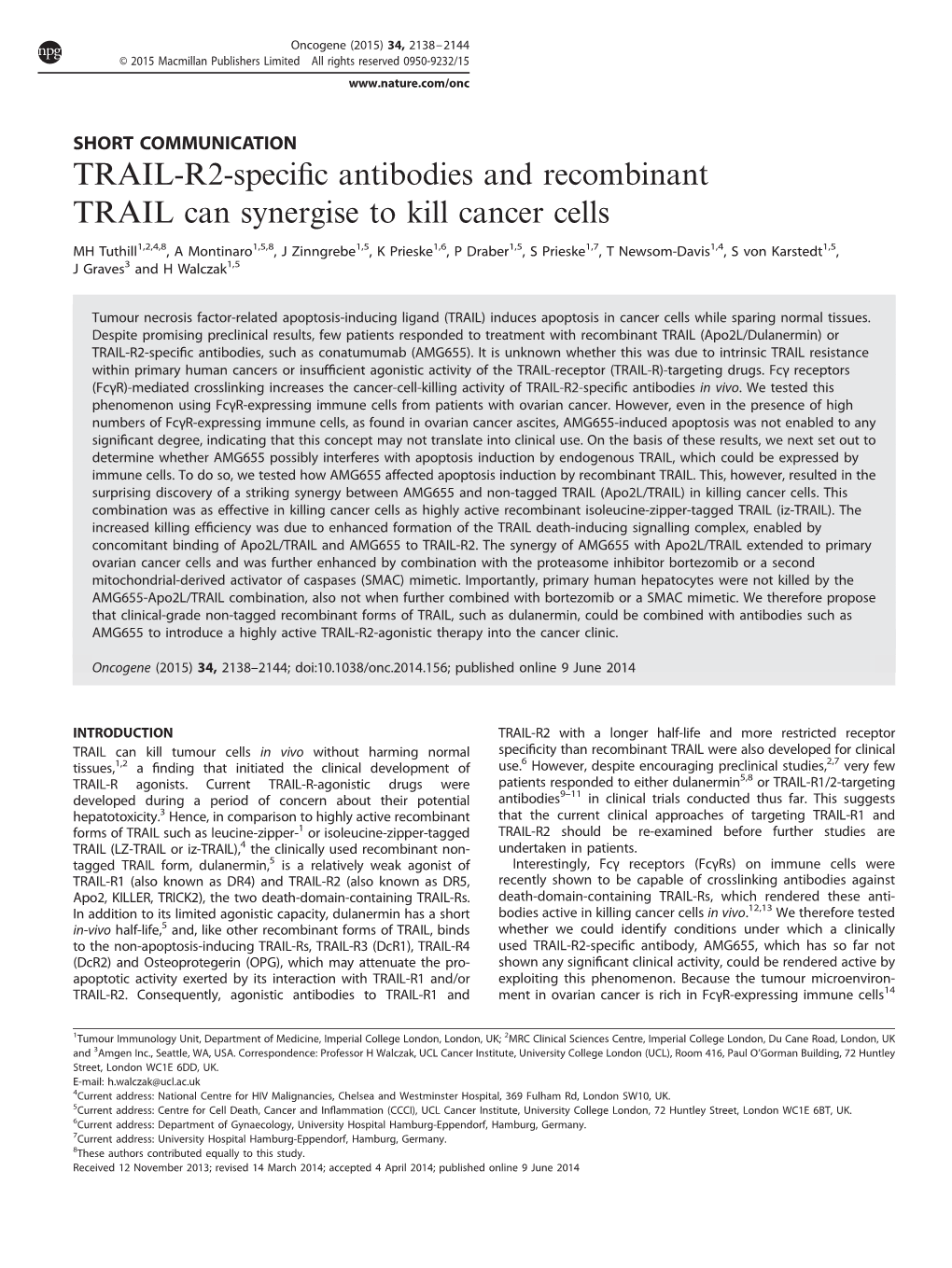 TRAIL-R2-Specific Antibodies and Recombinant TRAIL Can Synergise