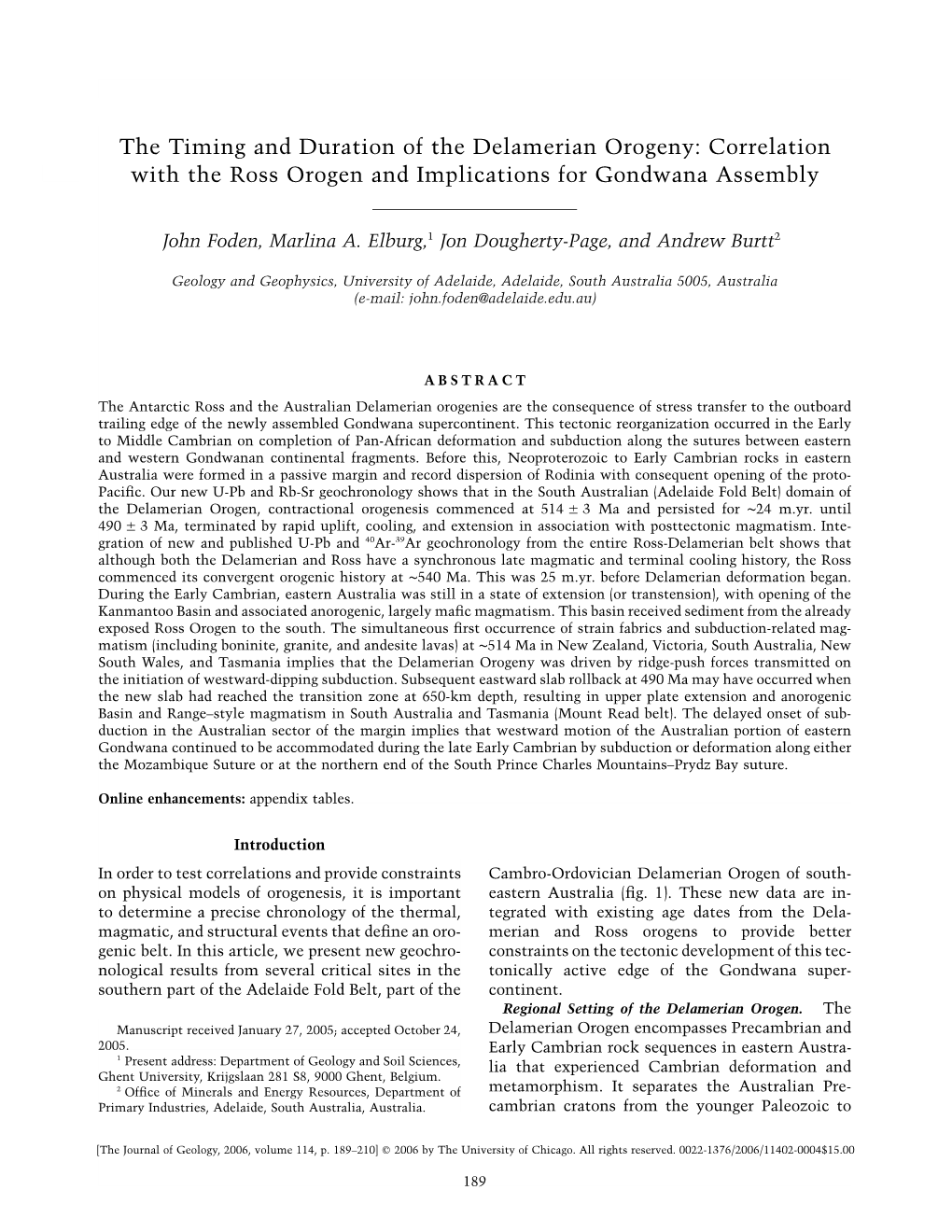 The Timing and Duration of the Delamerian Orogeny: Correlation with the Ross Orogen and Implications for Gondwana Assembly