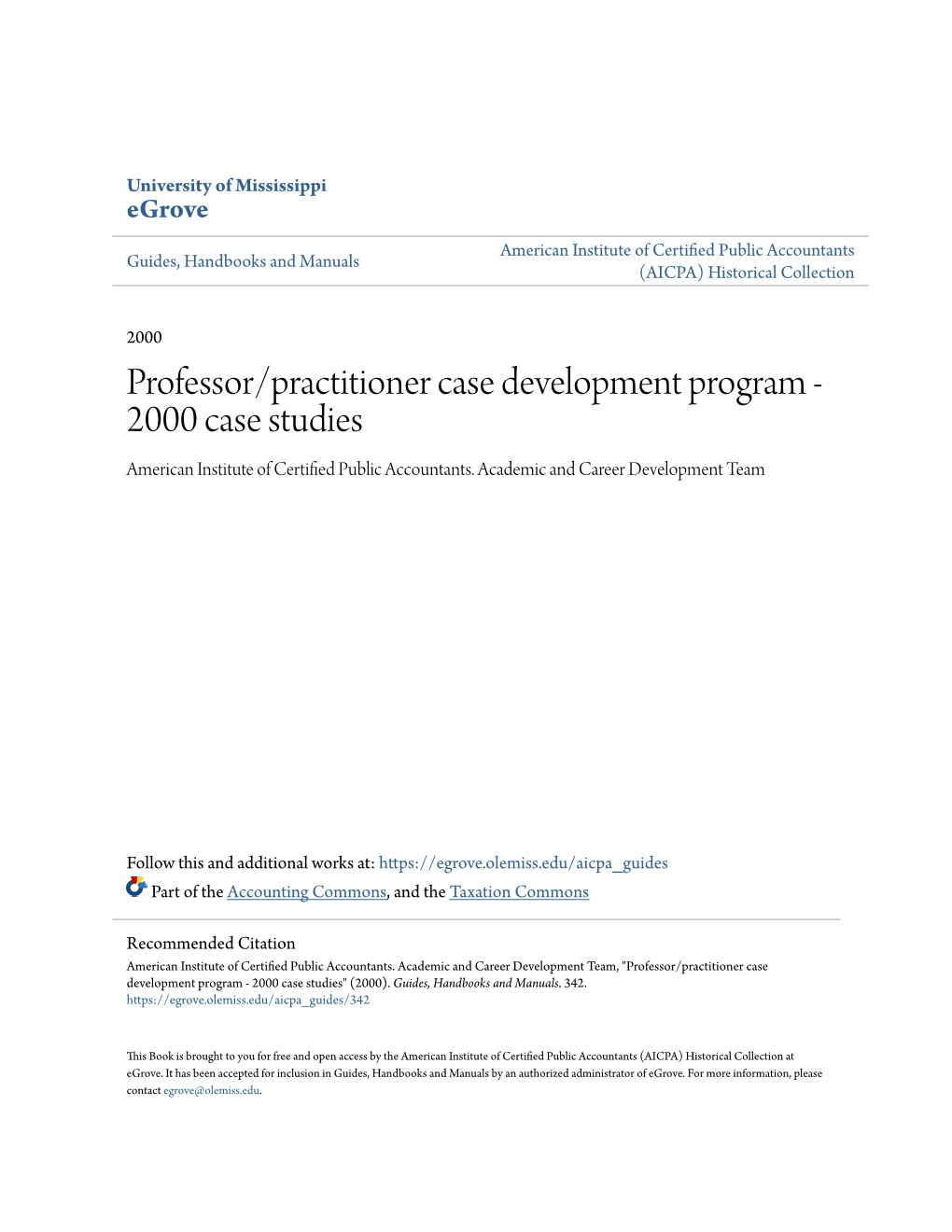 Professor/Practitioner Case Development Program - 2000 Case Studies American Institute of Certified Public Accountants