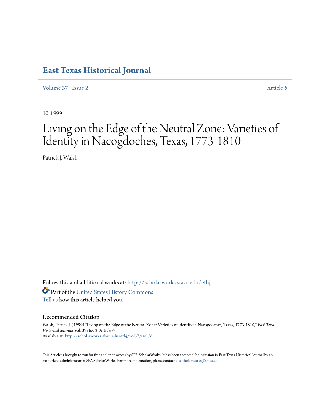 Varieties of Identity in Nacogdoches, Texas, 1773-1810 Patrick J