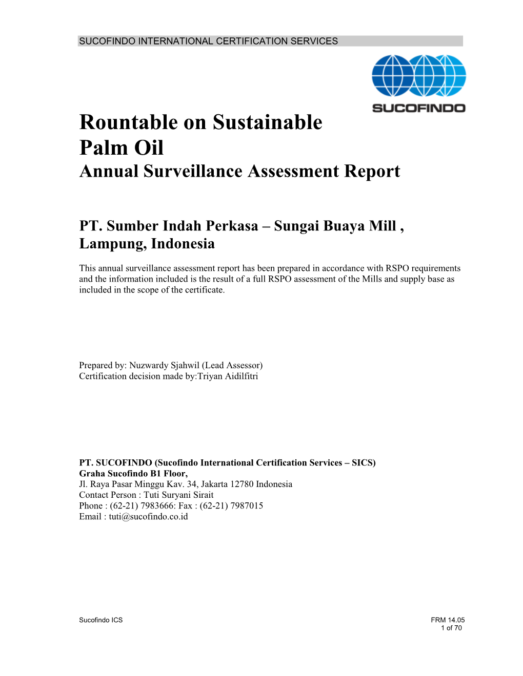 Rountable on Sustainable Palm Oil Annual Surveillance Assessment Report