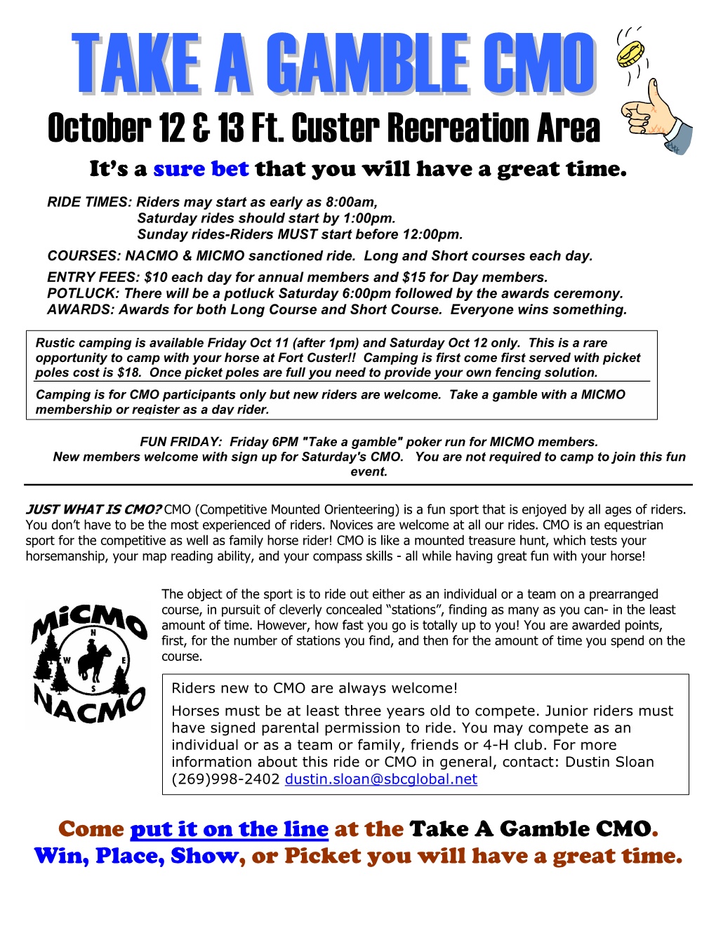 October 12 & 13Ft. Custer Recreation Area