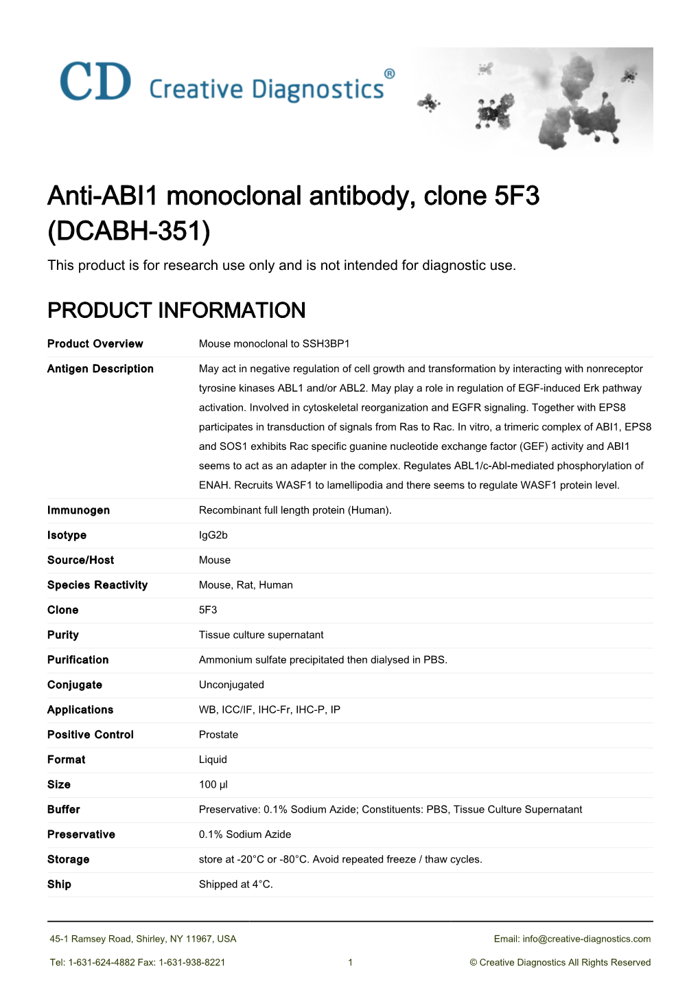 Anti-ABI1 Monoclonal Antibody, Clone 5F3 (DCABH-351) This Product Is for Research Use Only and Is Not Intended for Diagnostic Use