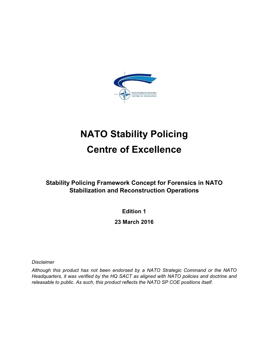 Stability-Policing-Framework-Concept-For-Forensics-In-Nato-Stabilization-And-Reconstruction