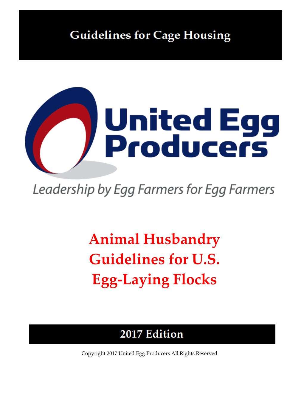 Animal Husbandry Guidelines for U.S. Egg-Laying Flocks