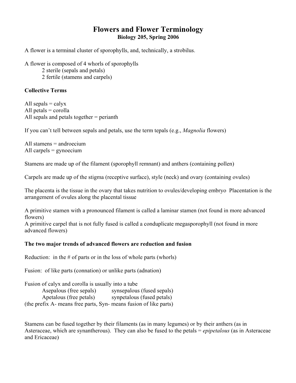 Flowers and Flower Terminology Biology 205, Spring 2006
