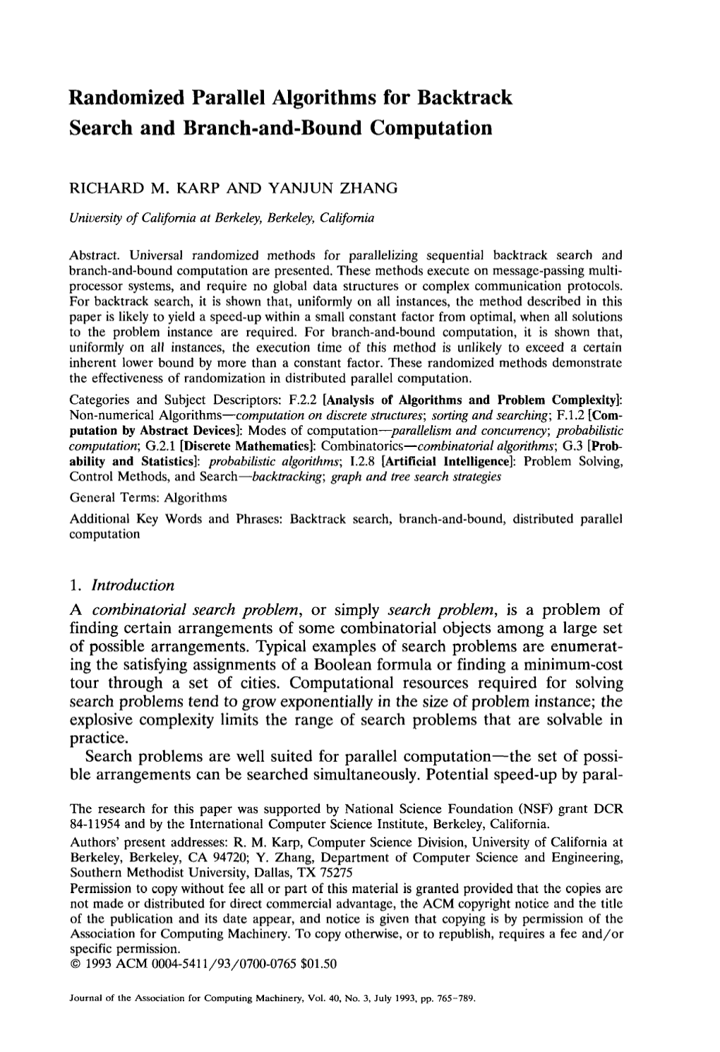 Randomized Parallel Algorithms for Backtrack Search and Branch-And-Bound Computation