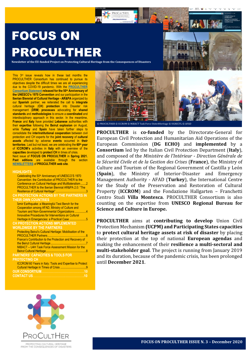 FOCUS on PROCULTHER Newsletter of the EU-Funded Project on Protecting Cultural Heritage from the Consequences of Disasters