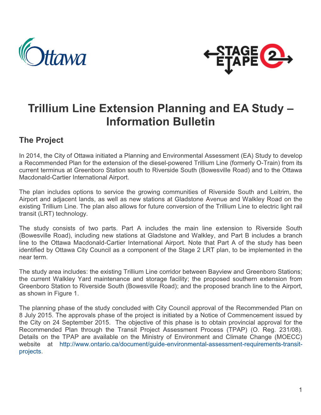 Trillium Line Extension Planning and EA Study – Information Bulletin
