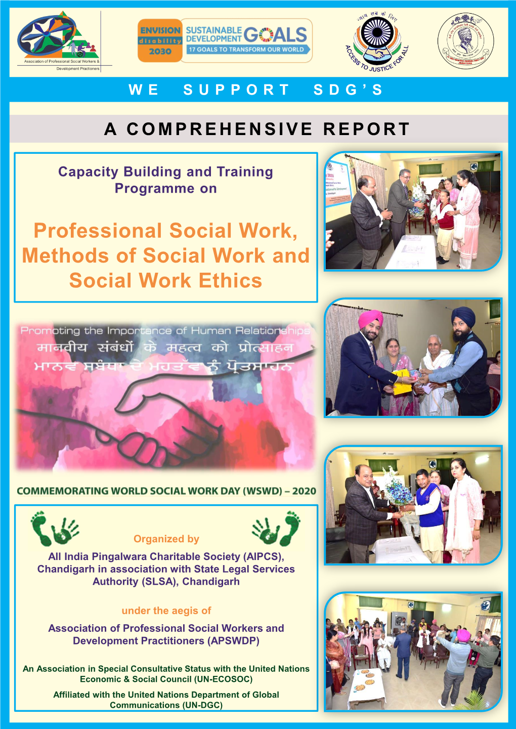 Professional Social Work, Methods of Social Work and Social Work Ethics