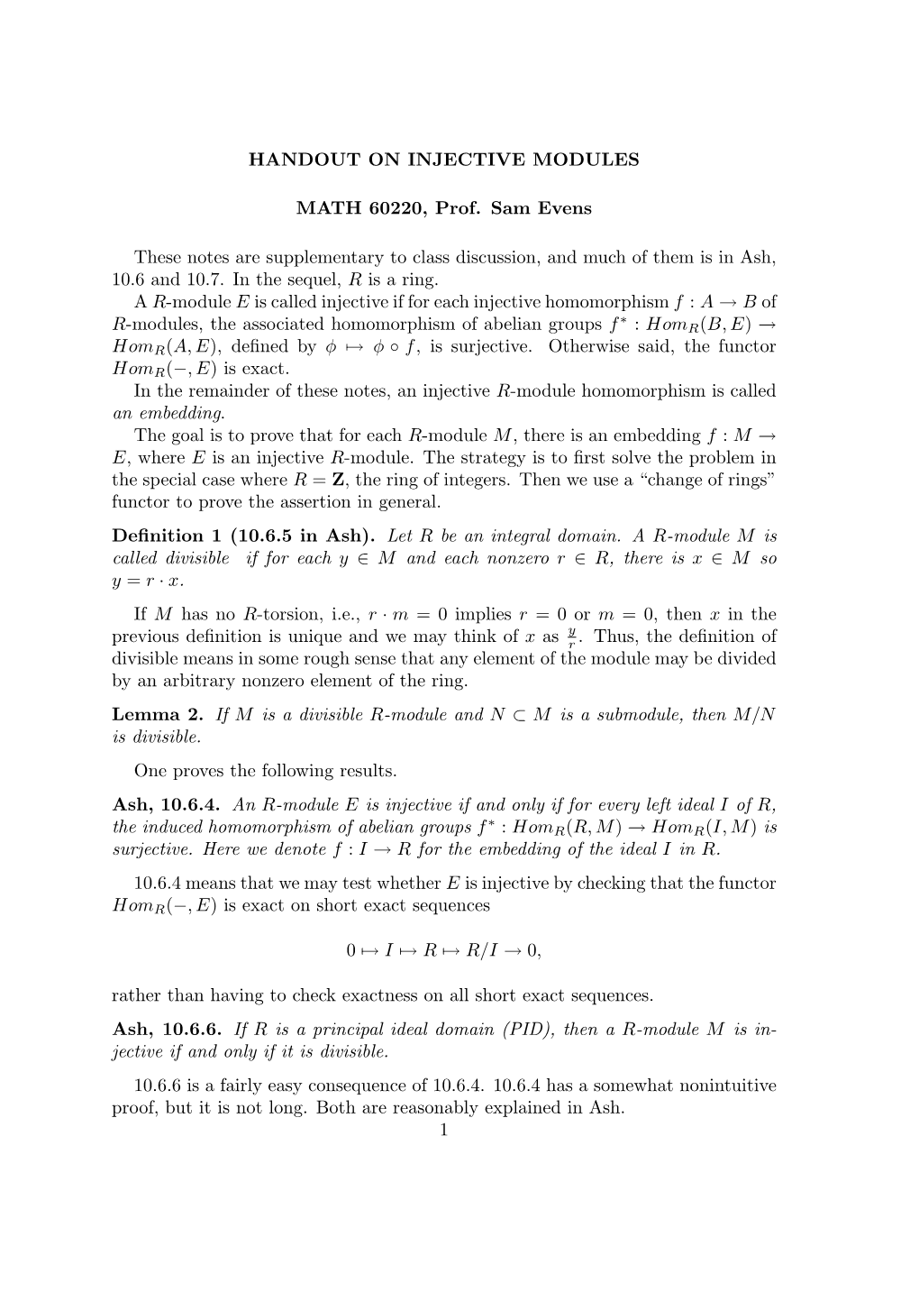 HANDOUT on INJECTIVE MODULES MATH 60220, Prof. Sam Evens