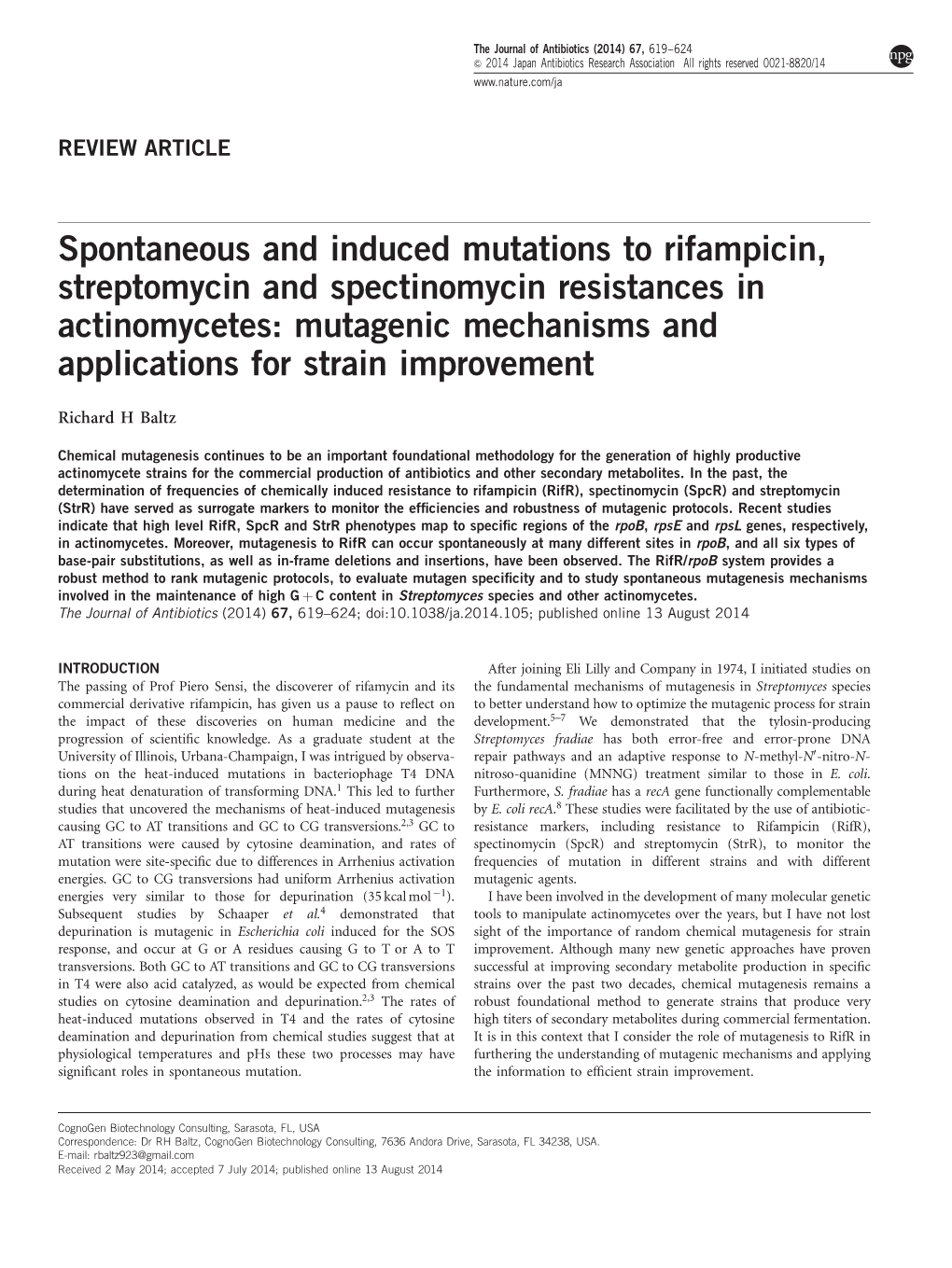 Spontaneous and Induced Mutations to Rifampicin, Streptomycin