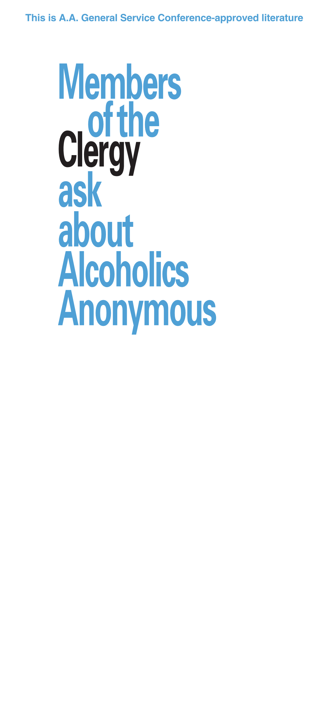 Members Ofthe Clergy Ask About Alcoholics Anonymous