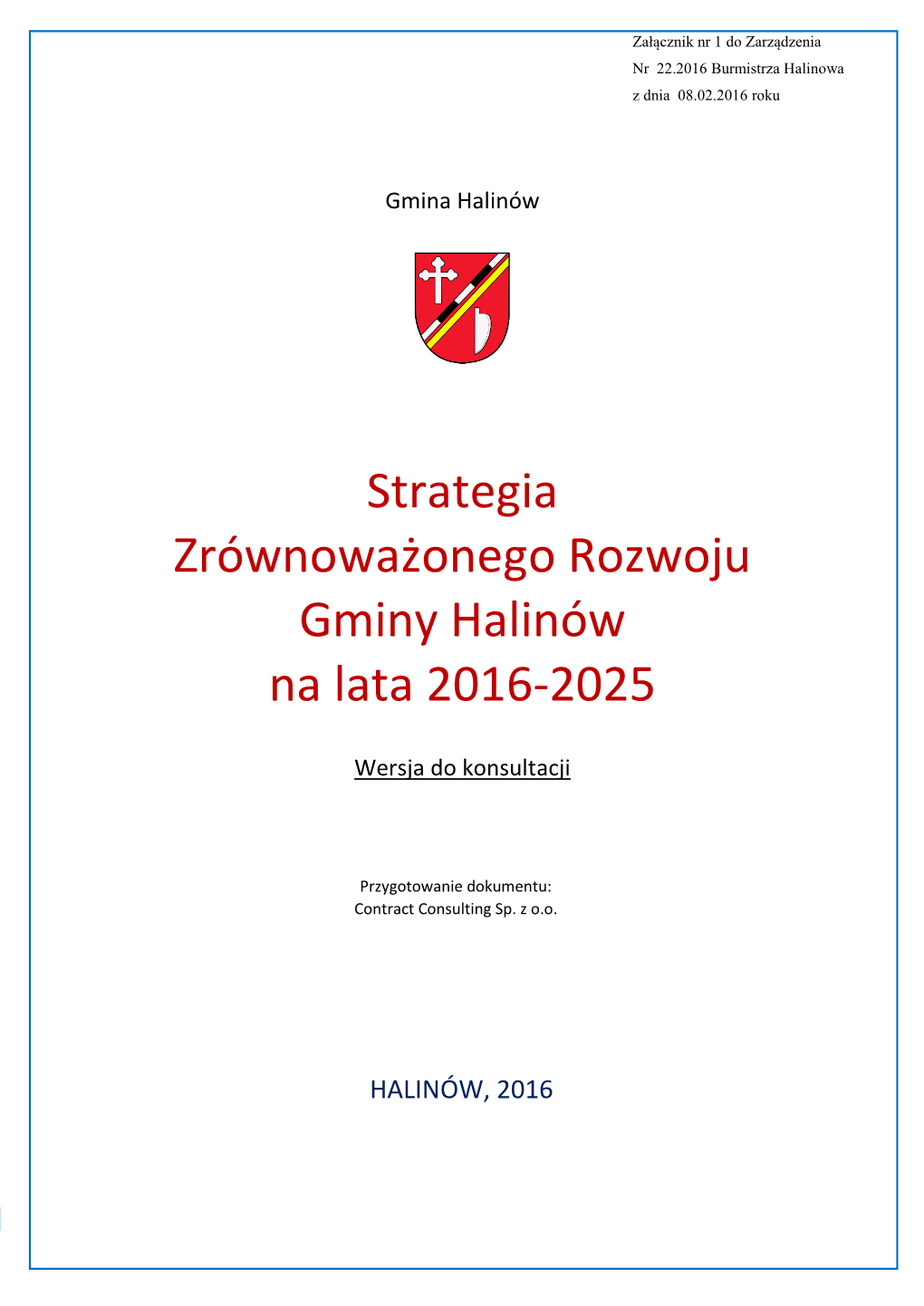 Strategia Zrównoważonego Rozwoju Gminy Halinów Na Lata 2016-2025