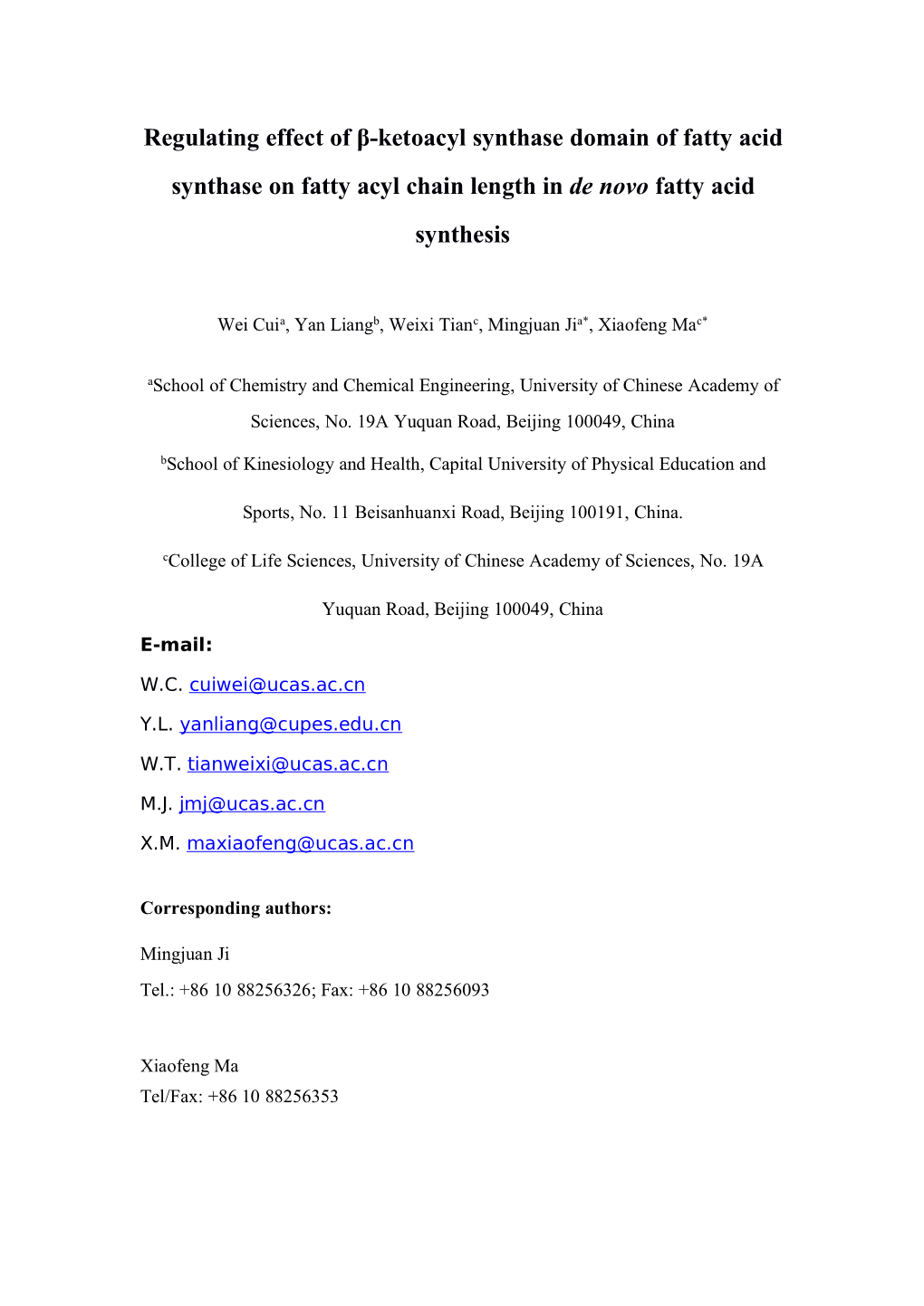 Regulating Effect of Β-Ketoacyl Synthase Domain of Fatty Acid Synthase on Fatty Acyl Chain Length in De Novo Fatty Acid Synthesis