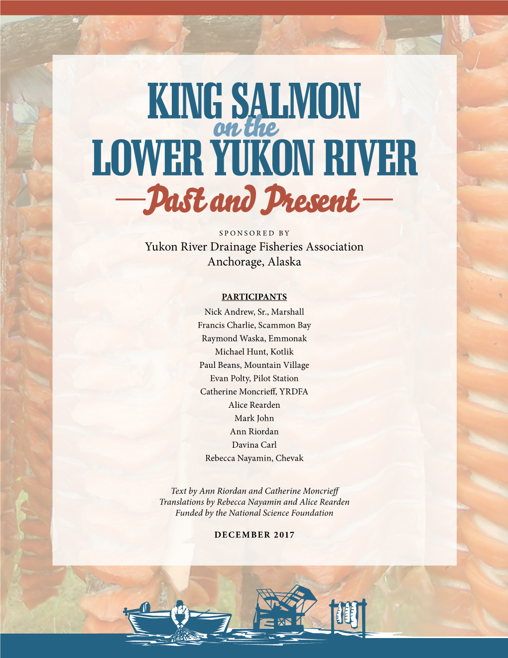 King Salmon Lower Yukon River