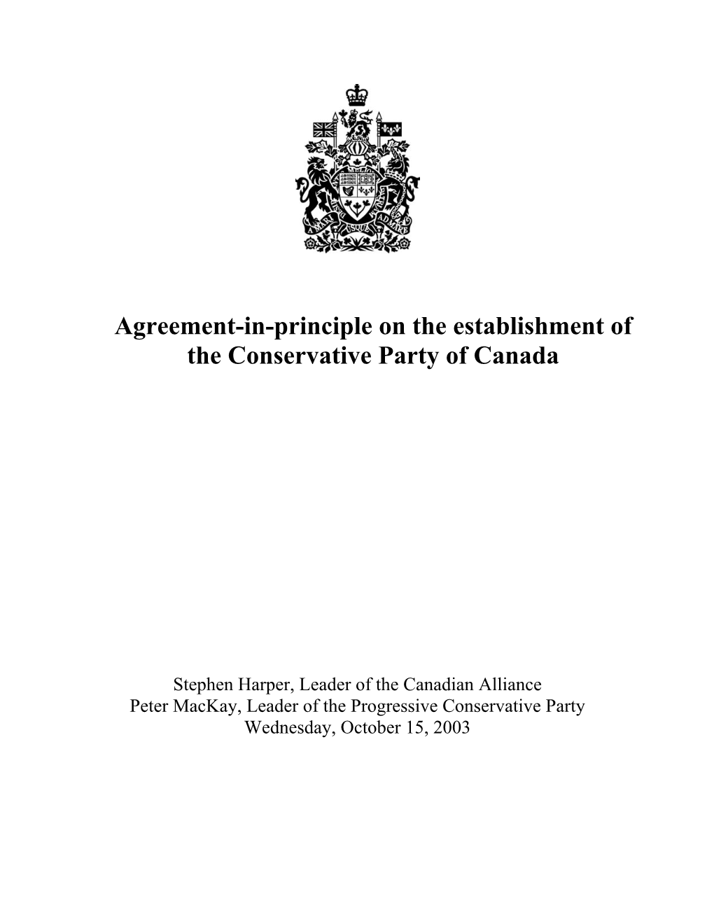 Agreement-In-Principle on the Establishment of the Conservative Party of Canada