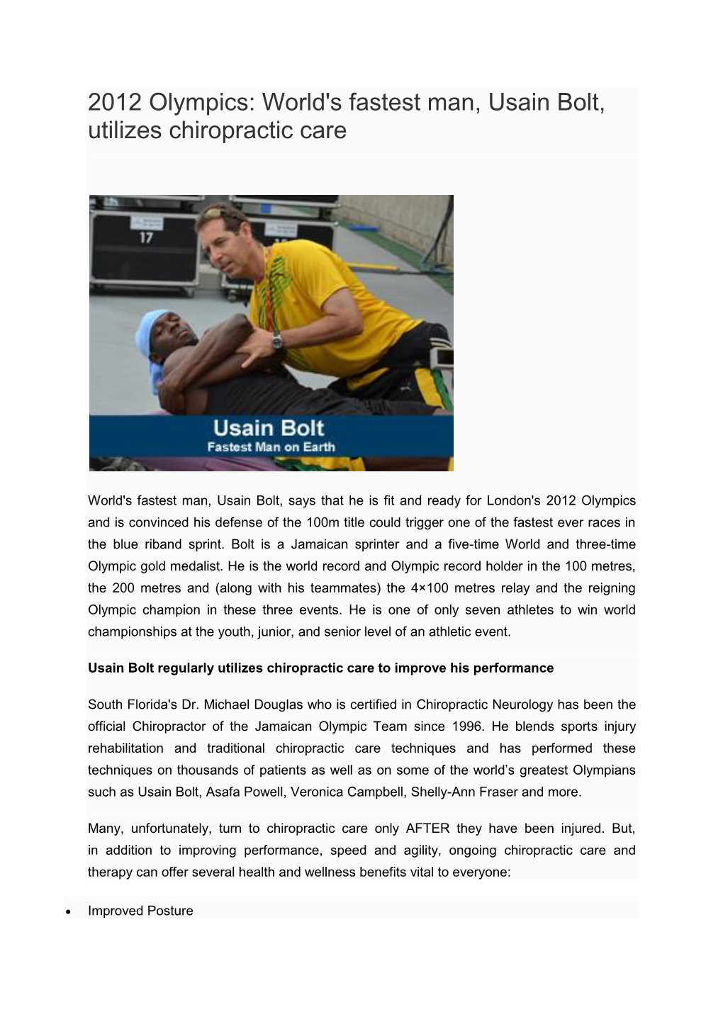 2012 Olympics: World's Fastest Man, Usain Bolt, Utilizes Chiropractic Care