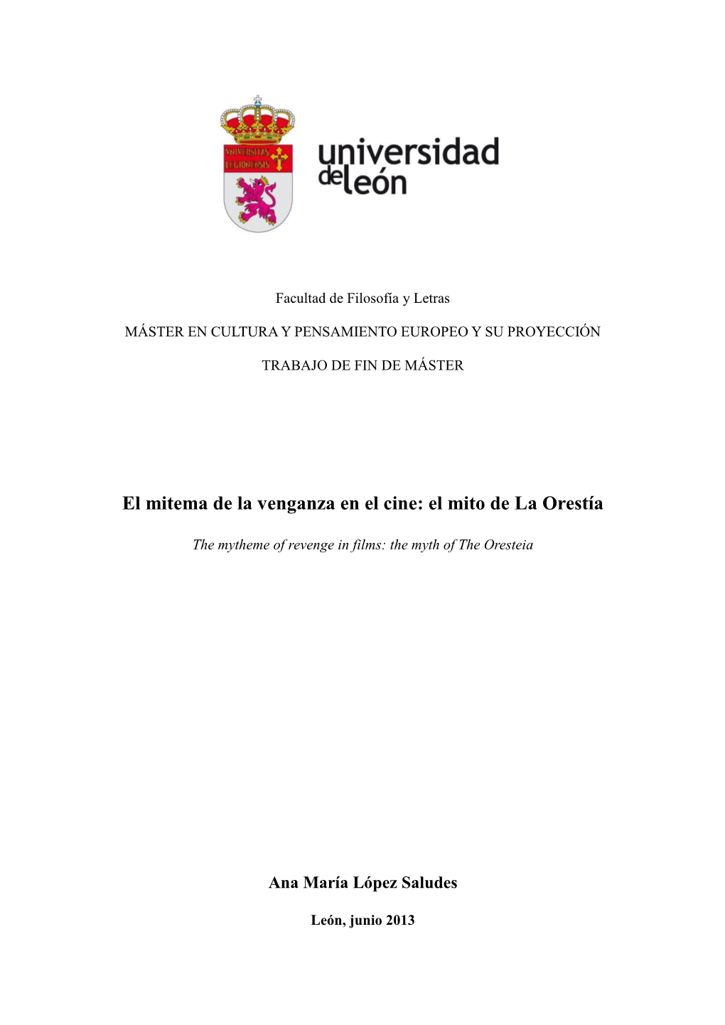 El Mitema De La Venganza En El Cine: El Mito De La Orestía