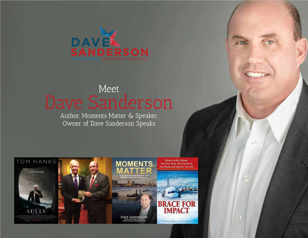 Dave Sanderson Author, Moments Matter & Speaker, Owner of Dave Sanderson Speaks Bio