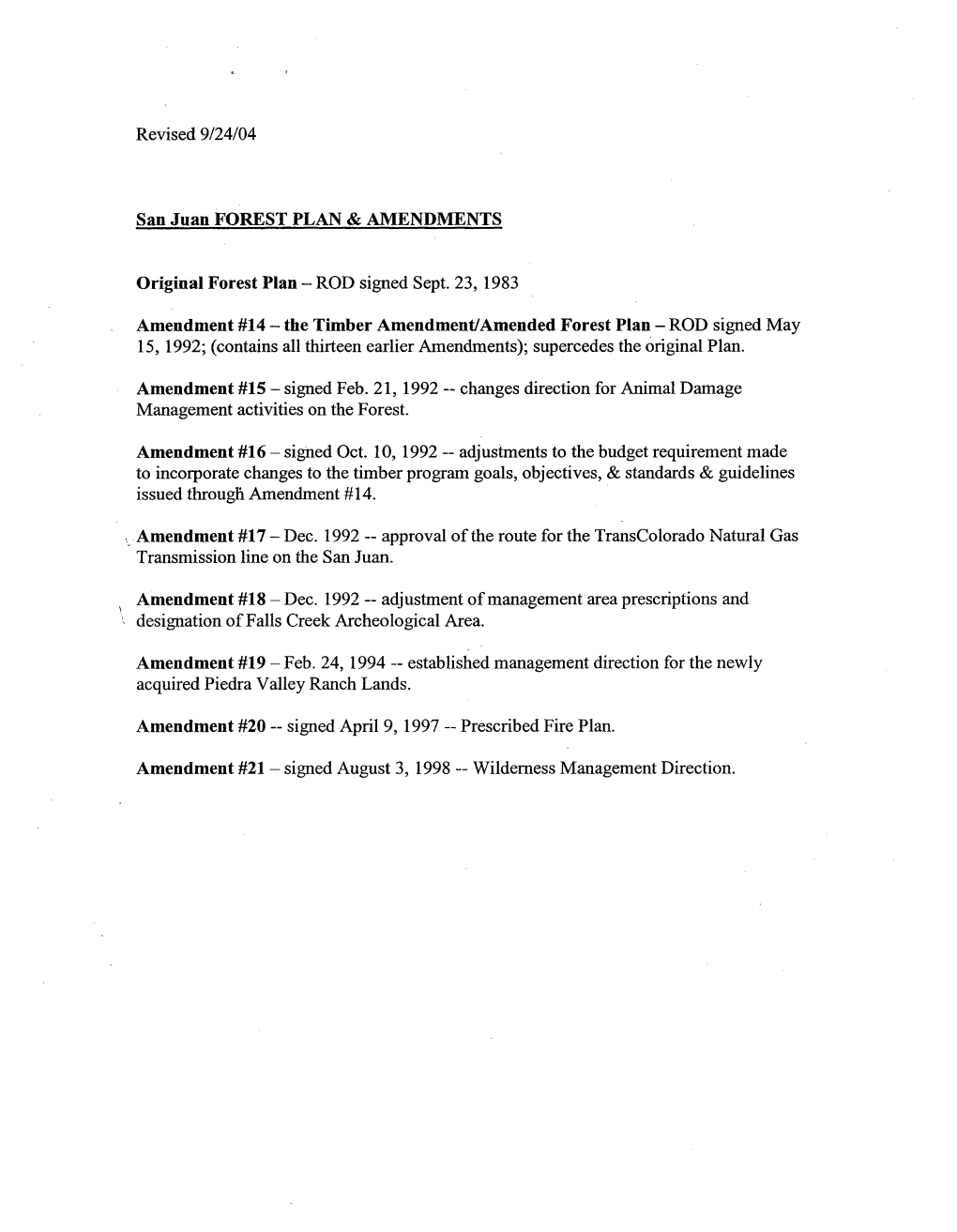 San Juan Forest Plan and Amendments