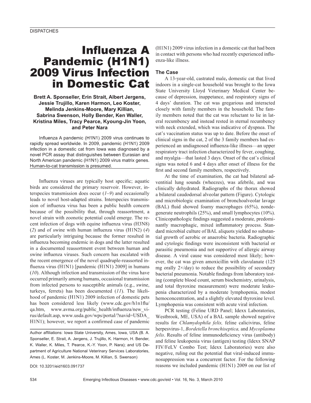 Influenza a Pandemic (H1N1) 2009 Virus Infection in Domestic