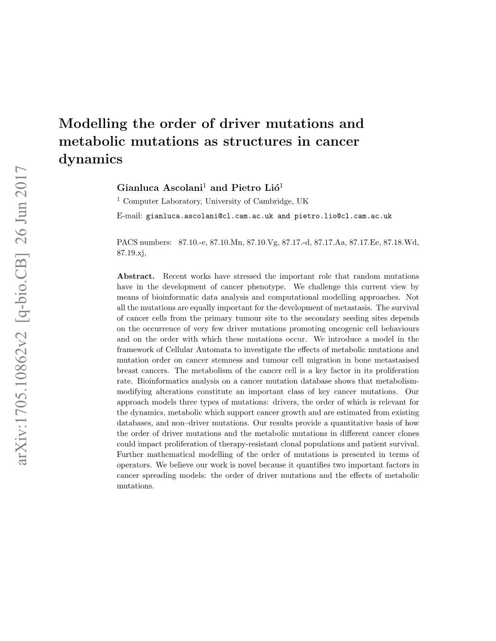 Modelling the Order of Driver Mutations and Metabolic Mutations As Structures in Cancer Dynamics