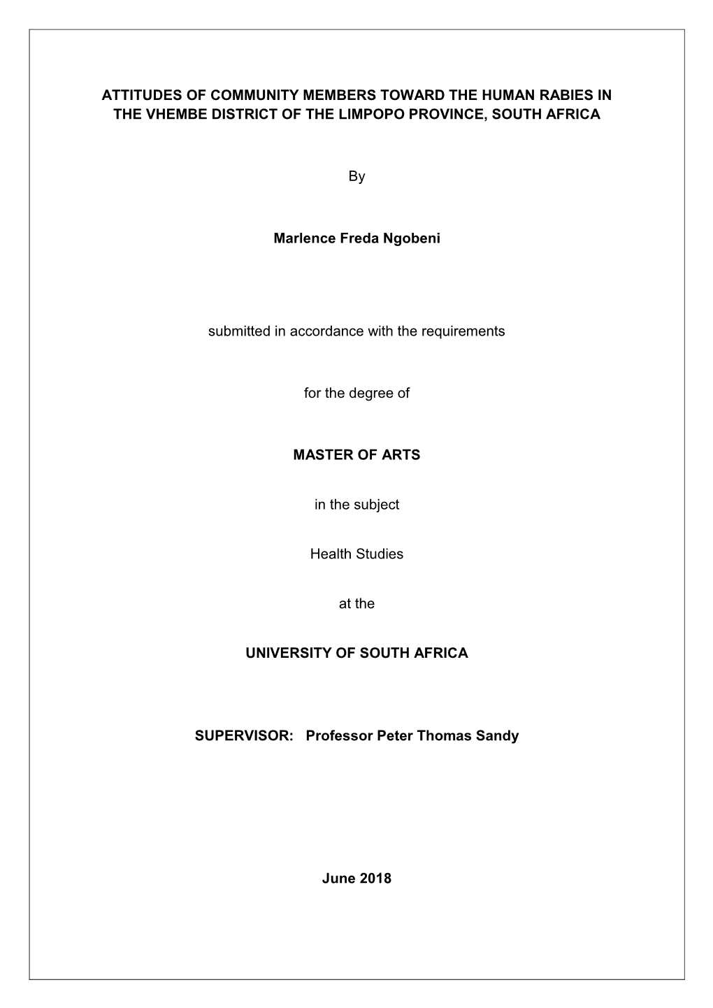 Attitudes of Community Members Toward the Human Rabies in the Vhembe District of the Limpopo Province, South Africa