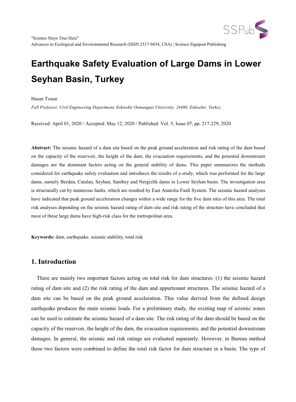 Earthquake Safety Evaluation of Large Dams in Lower Seyhan Basin, Turkey